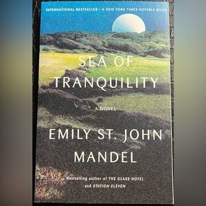 Sea of Tranquility by Emily St. John Mandel Book